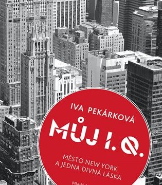 Iva Pekarkova: Muj I. Q.